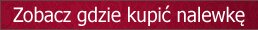 Zobacz gdzie kupić nalewkę